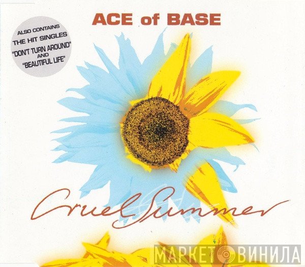Ace Of Base - Cruel Summer