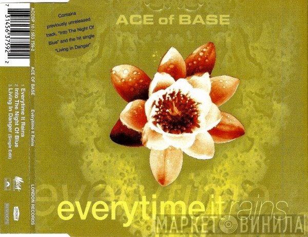 Ace Of Base  - Everytime It Rains