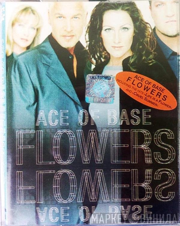Ace Of Base  - Flowers