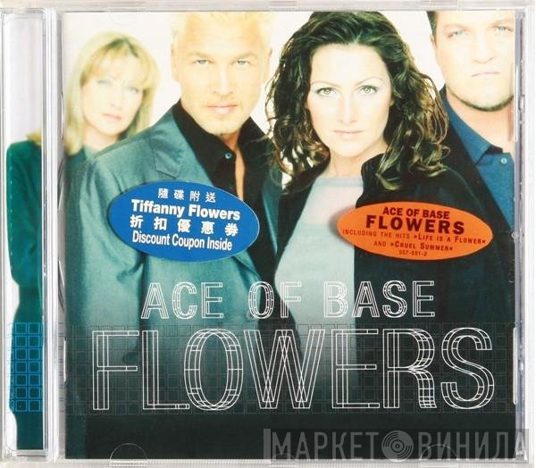 Ace Of Base  - Flowers