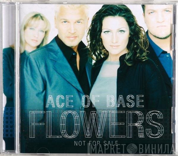 Ace Of Base  - Flowers