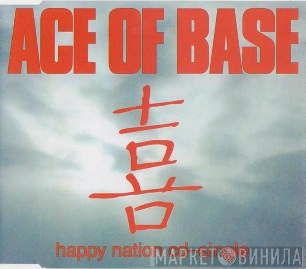 Ace Of Base  - Happy Nation