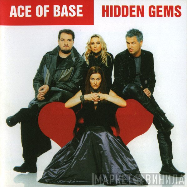 Ace Of Base  - Hidden Gems