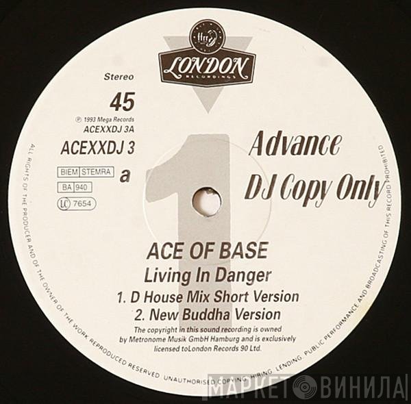 Ace Of Base - Living In Danger