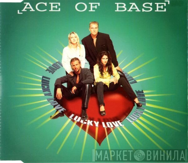 Ace Of Base - Lucky Love