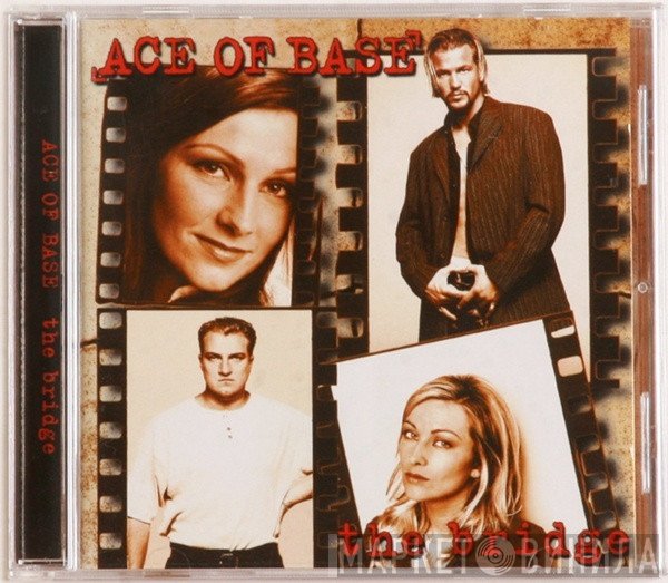 Ace Of Base  - The Bridge