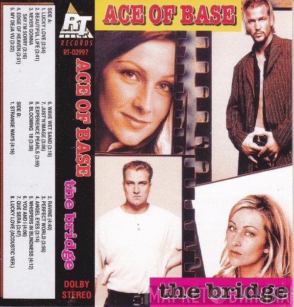 Ace Of Base  - The Bridge
