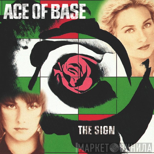 Ace Of Base  - The Sign