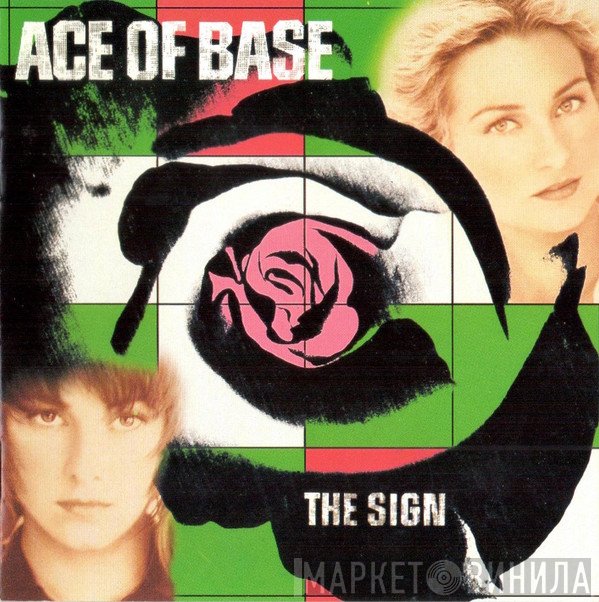 Ace Of Base  - The Sign