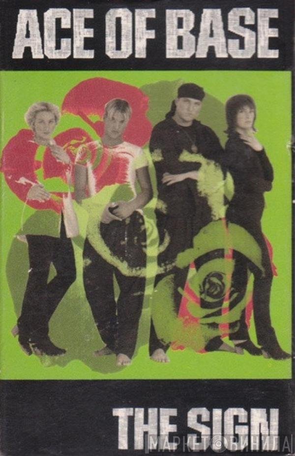 Ace Of Base  - The Sign