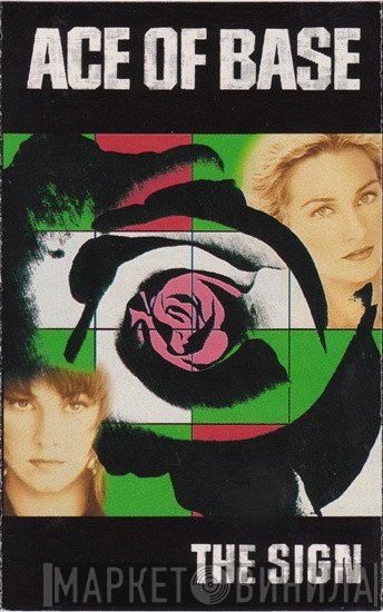 Ace Of Base  - The Sign