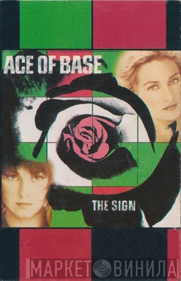 Ace Of Base  - The Sign