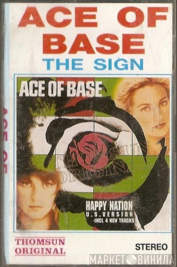 Ace Of Base  - The Sign