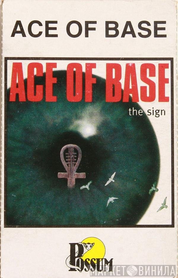 Ace Of Base  - The Sign