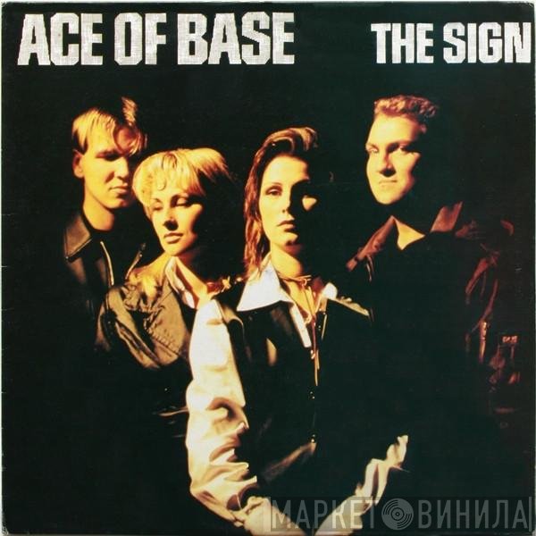 Ace Of Base  - The Sign