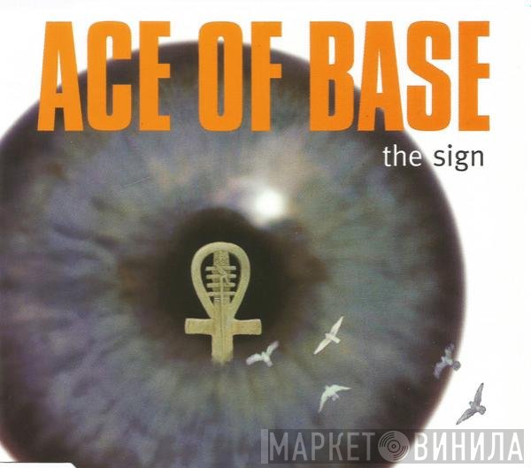 Ace Of Base - The Sign