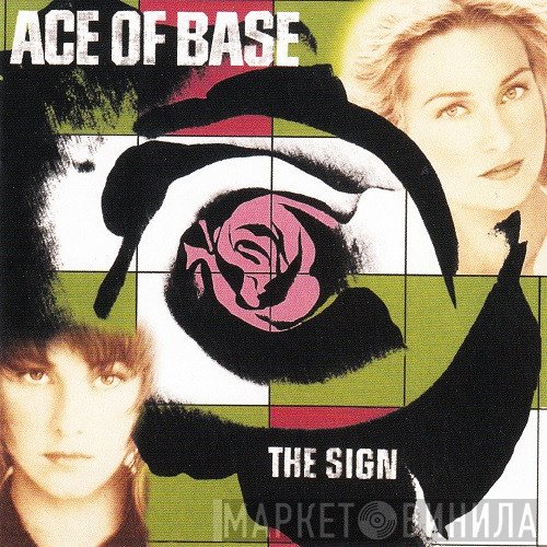 Ace Of Base  - The Sign