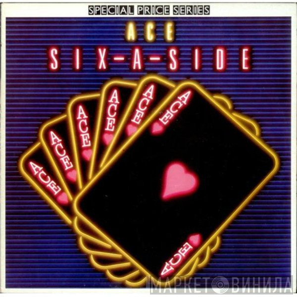 Ace   - Six-A-Side