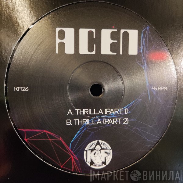 Acen - Thrilla