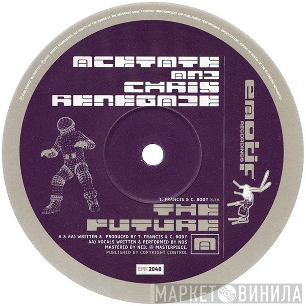 Acetate, Chris Renegade - The Future / Make It Over