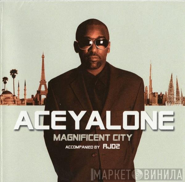 Aceyalone accompanied by RJD2  - Magnificent City
