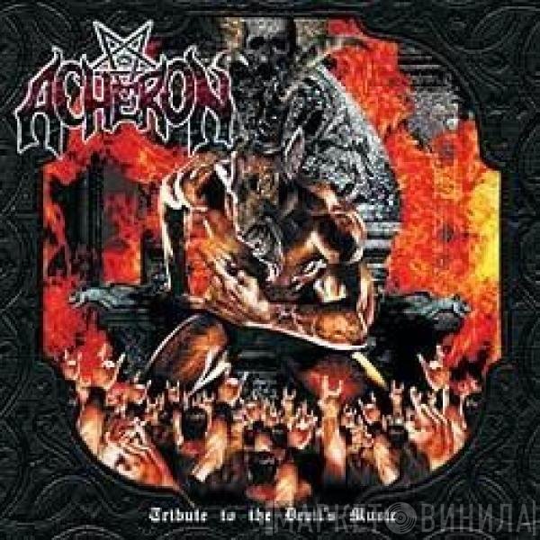 Acheron - Tribute To The Devil's Music