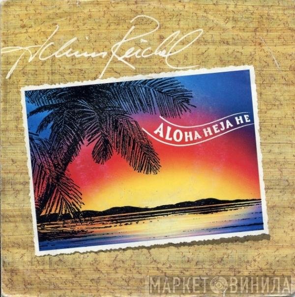 Achim Reichel  - Aloha Heja He