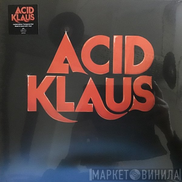 Acid Klaus  - Step On My Travelator