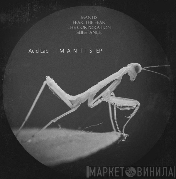 Acid_Lab  - Mantis EP