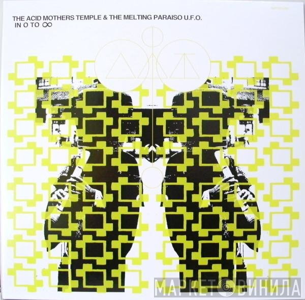 Acid Mothers Temple & The Melting Paraiso UFO  - In O To ∞