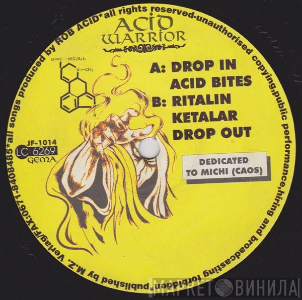 Acid Warrior - Acid Bites E.P.
