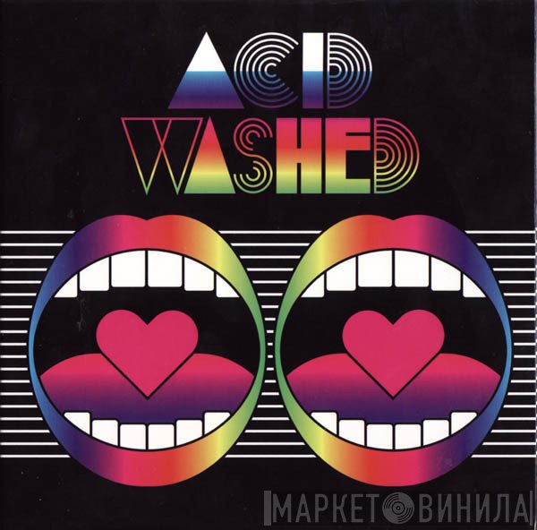 Acid Washed - Acid Washed