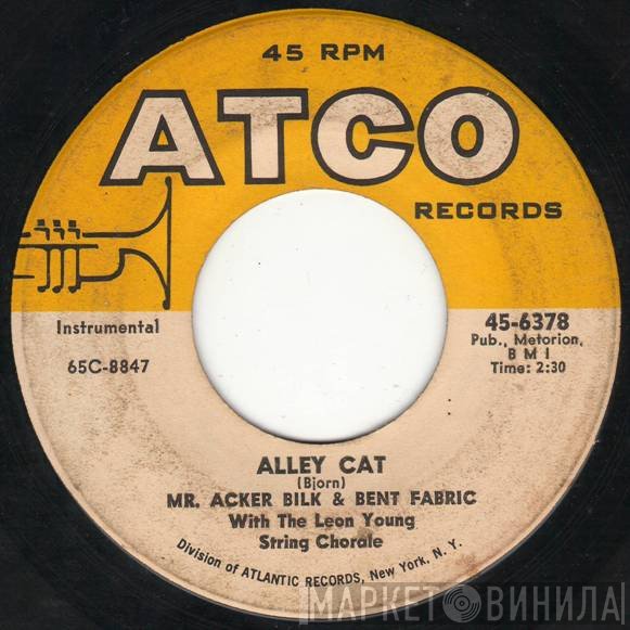 Acker Bilk & Bent Fabric With The Leon Young String Chorale  - Alley Cat / Stranger On The Shore