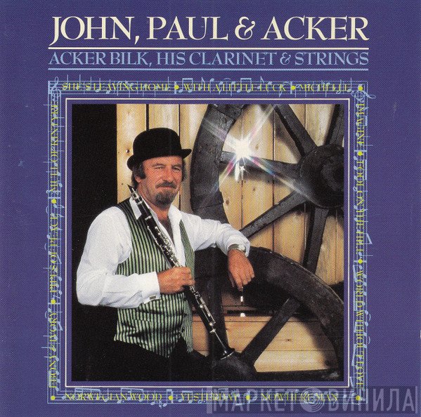 Acker Bilk, Acker Bilk And Strings - John, Paul & Acker