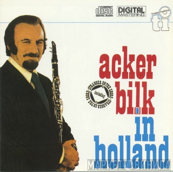 Acker Bilk And His Paramount Jazz Band - Acker Bilk In Holland