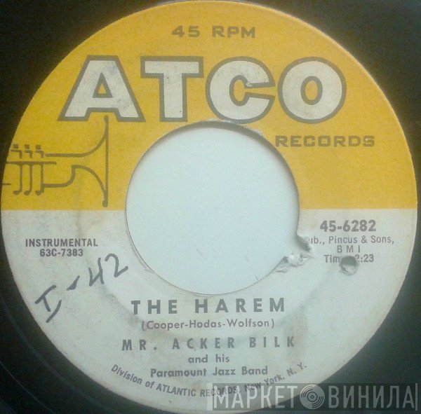 Acker Bilk And His Paramount Jazz Band - The Harem / Train Song