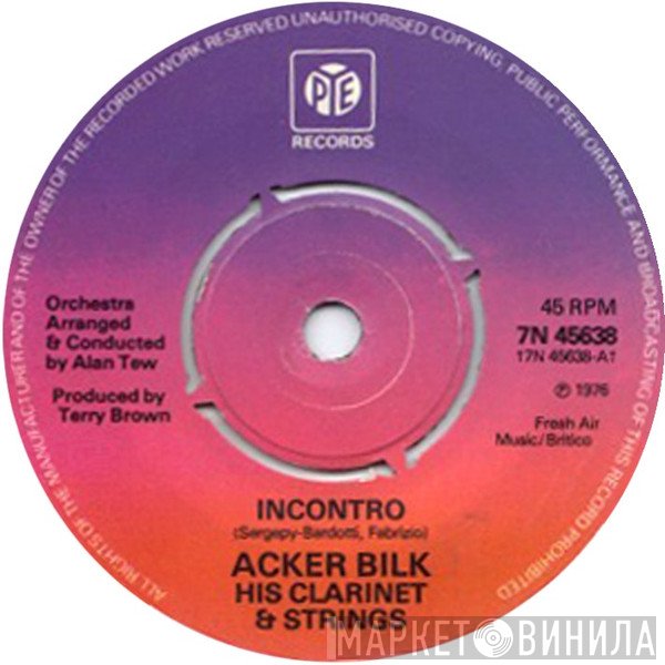 Acker Bilk His Clarinet And Strings - Incontro