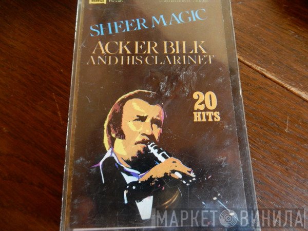 Acker Bilk - Sheer Magic