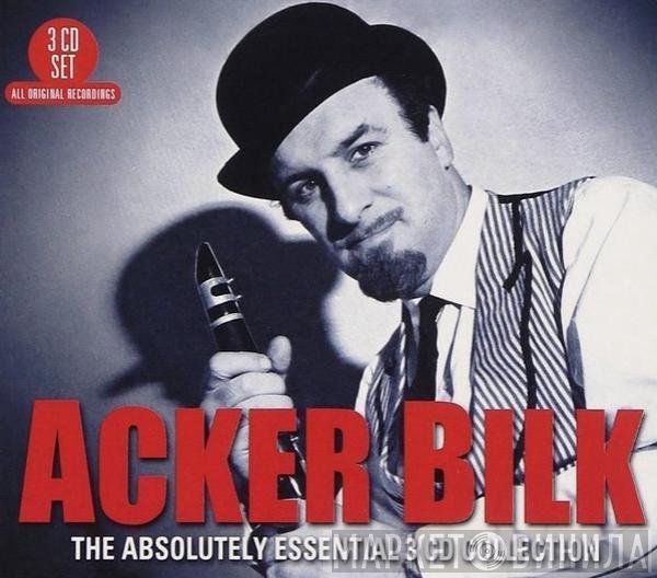 Acker Bilk - The Absolutely Essential 3 CD Collection