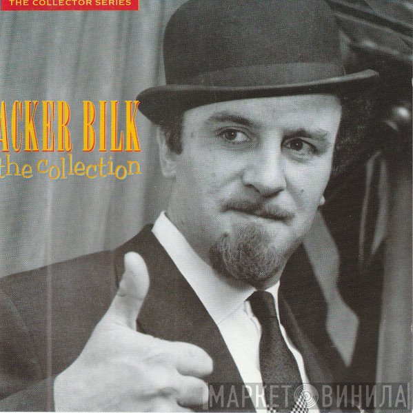 Acker Bilk - The Collection