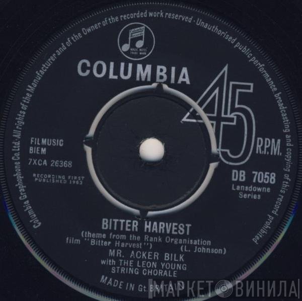 Acker Bilk, The Leon Young String Chorale - Bitter Harvest