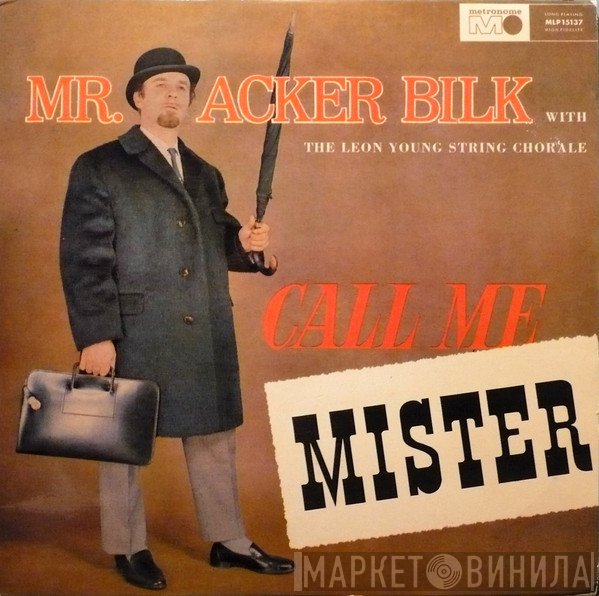 Acker Bilk, The Leon Young String Chorale - Call Me Mister
