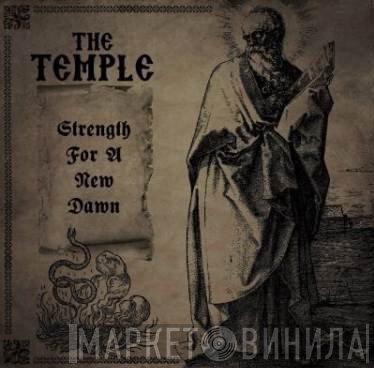 Acolytes Of Moros, The Temple  - Strength For A New Dawn / The Bitter Wind