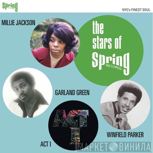Act 1, Millie Jackson, Winfield Parker, Garland Green - The Stars Of Spring