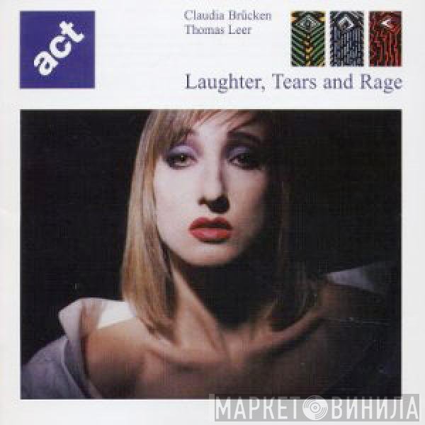 Act  - Laughter, Tears And Rage
