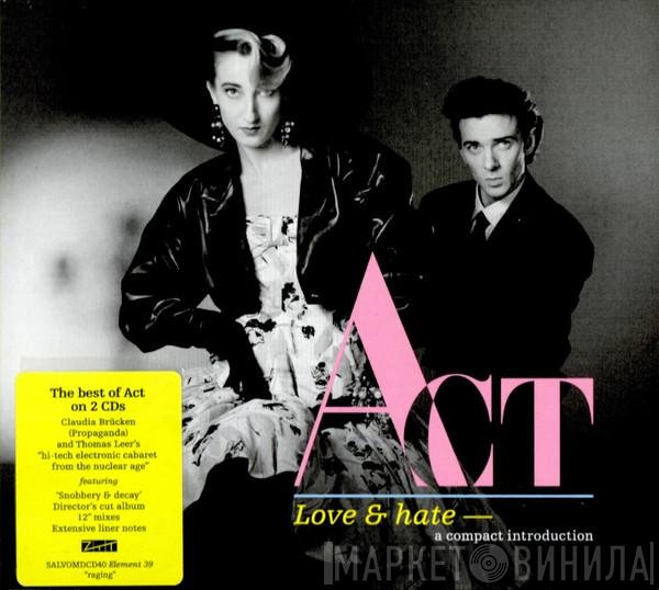 Act  - Love & Hate – A Compact Introduction To Act