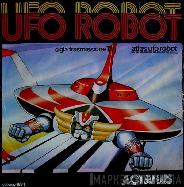 Actarus  - Ufo Robot