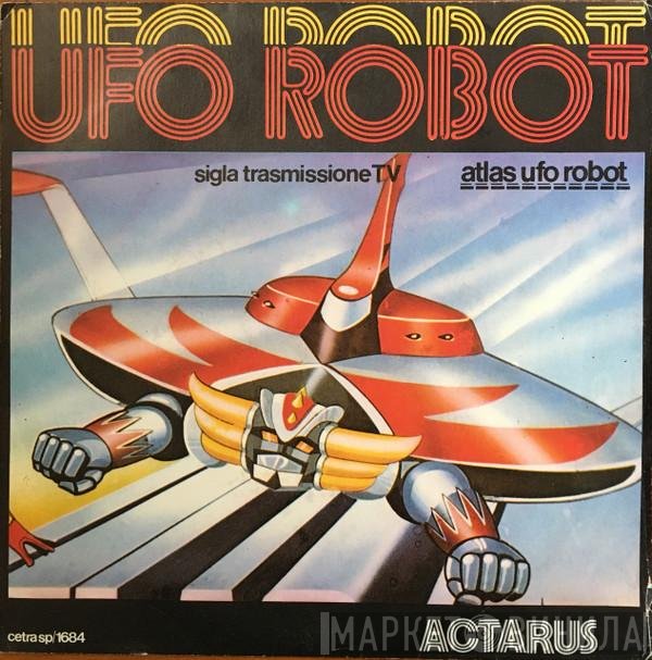 Actarus  - Ufo Robot