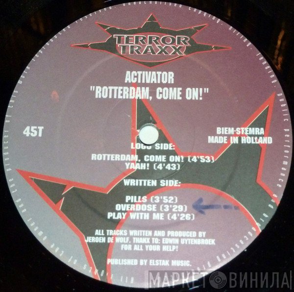 Activator - Rotterdam, Come On!