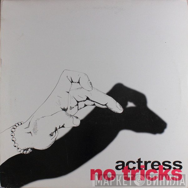 Actress - No Tricks